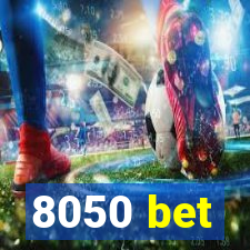 8050 bet